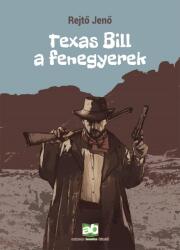 Texas Bill, a fenegyerek (2019)