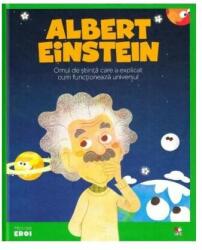 Micii mei eroi. Albert Einstein - Javier Alonso Lopez (ISBN: 9786063335600)