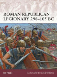 Roman Republican Legionary 298-105 BC - Nic Fields (2012)