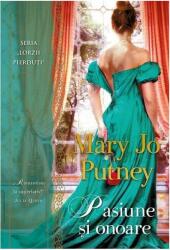 Pasiune si onoare - Mary Jo Putney (ISBN: 9786063334429)