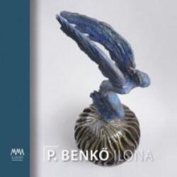 P. Benkő Ilona (ISBN: 9786155869204)