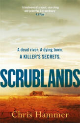 Scrublands - Chris Hammer (ISBN: 9781472255143)
