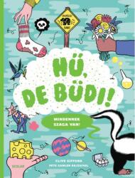 Hű, de büdi! (2019)