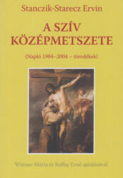 A szív középmetszete (ISBN: 9786158050234)