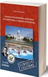 A bankok hiteltrükkjének leleplezése és összefüggése J. F. Kennedy kivégzésével (ISBN: 9786150056562)