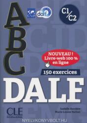 ABC DALF - Niveaux C1/C2 - Livre + CD + Livre-web (ISBN: 9782090382570)