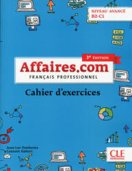 Affaires. Com Niveau Avance Cahier D'Exercices Third Edition (ISBN: 9782090386837)