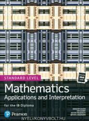 Mathematics Applications and Interpretation for the IB Diploma Standard Level Book + eBook (ISBN: 9780435193454)