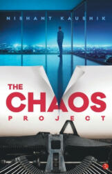 Chaos Project - NISHANT KAUSHIK (ISBN: 9788129144829)