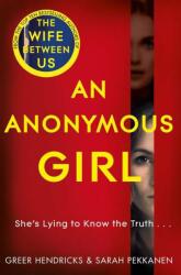 Anonymous Girl (ISBN: 9781529010732)