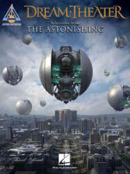 Selections from The Astonishing - DREAM THEATER (ISBN: 9781495064982)