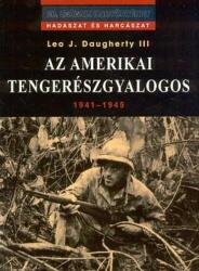 AZ AMERIKAI TENGERÉSZGYALOGOS 1941-1945 (2002)