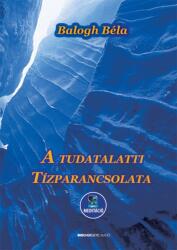 A tudatalatti tízparancsolata (2019)