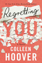 Regretting You (ISBN: 9781542016421)
