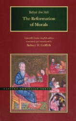 Reformation of Morals - Yahya Ibn Adi (ISBN: 9780934893695)