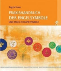 Praxishandbuch der Engelsymbole - Ingrid Auer (2006)