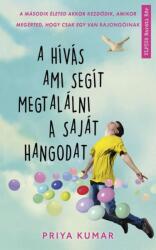 A hívás ami segít megtalálni a saját hangodat (2019)