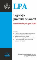 Legislatia profesiei de avocat. Editia a 2-a actualizata la 23 iulie 2019 - Mircea DUB (ISBN: 9786060250159)