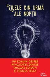 Zilele din urmă ale nopții (ISBN: 9786063333842)