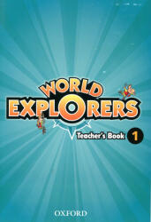 World Explorers 1 Teachers Book (2013)