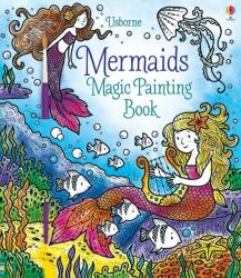 Usborne Magic painting book - Mermaids (ISBN: 9781474967815)