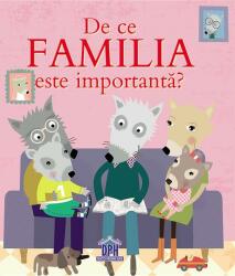 De ce familia este importantă? (ISBN: 9786066839136)
