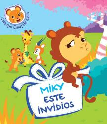 Miky este invidios (ISBN: 9786066838566)