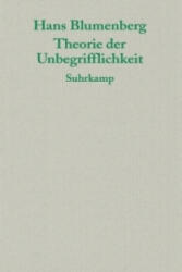 Theorie der Unbegrifflichkeit - Hans Blumenberg, Anselm Haverkamp (2010)