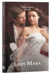 Amor Vol. 1. Lady Mara - Silvia Rusen (ISBN: 9786069017555)