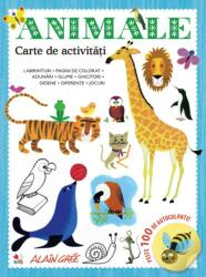 Animale. Carte de activități. Peste 100 de autocolante! (ISBN: 9786063338816)