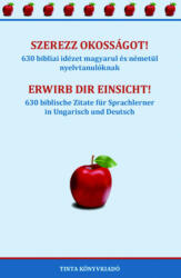 Szerezz okosságot! - Erwirb dir Einsicht! (ISBN: 9789634092032)