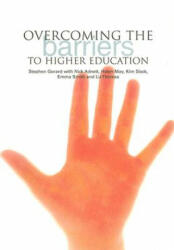 Overcoming the Barriers to Higher Education - Liz Thomas (ISBN: 9781858564142)