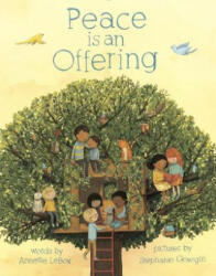 Peace Is An Offering - Annette LeBox (ISBN: 9780803740914)