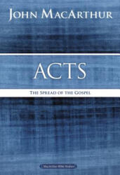 John F MacArthur - Acts - John F MacArthur (ISBN: 9780718035051)