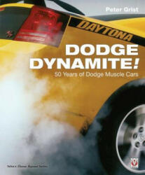 Dodge Dynamite! - Peter Grist (ISBN: 9781787110939)