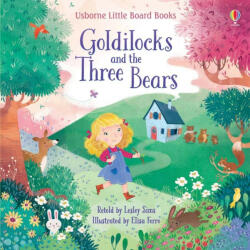 Goldilocks and the Three Bears - Lesley Sims (ISBN: 9781474969628)