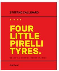 Four Little Pirelli Tyres (ISBN: 9786069028162)