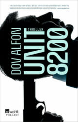 Unit 8200 - Dov Alfon, Gottfried Röckelein (ISBN: 9783499275708)