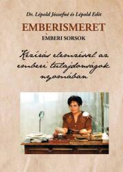 Emberismeret, emberi sorsok (ISBN: 9789633022498)