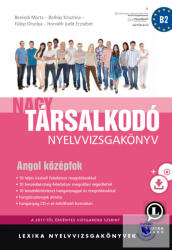 Nagy Társalkodó nyelvvizsgakönyv Angol középfok (ISBN: 9786155200915)