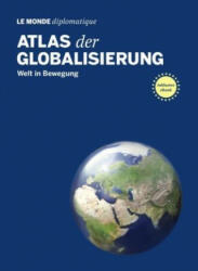 Atlas der Globalisierung - Stefan Mahlke (2019)