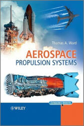 Aerospace Propulsion Systems (ISBN: 9780470824979)