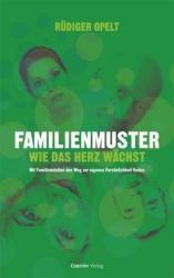 Familienmuster - Rüdiger Opelt (2008)