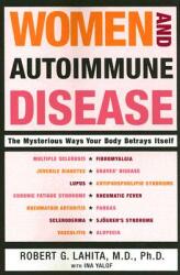 Women and Autoimmune Disease (ISBN: 9780060081508)