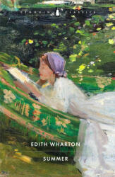Edith Wharton - Summer - Edith Wharton (ISBN: 9780241422243)