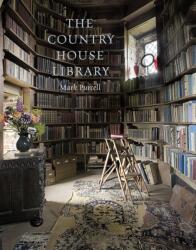 The Country House Library (ISBN: 9780300248685)