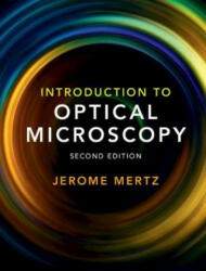 Introduction to Optical Microscopy (ISBN: 9781108428309)