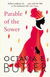 Parable of the Sower - Octavia E. Butler (ISBN: 9781472263667)