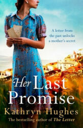 Her Last Promise - Kathryn Hughes (ISBN: 9781472265937)