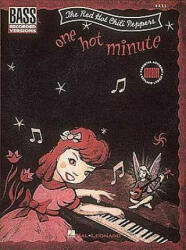 Red Hot Chili Peppers - One Hot Minute* (Bass) - Red Hot Chili Peppers (ISBN: 9780793558254)